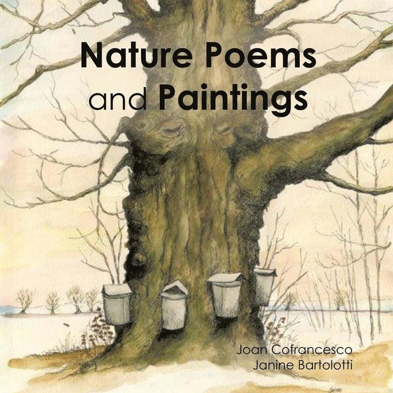 Joan Cofrancesco - Nature Poems and Paintings, Häftad