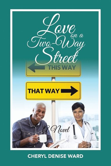 bokomslag Love on a Two-Way Street