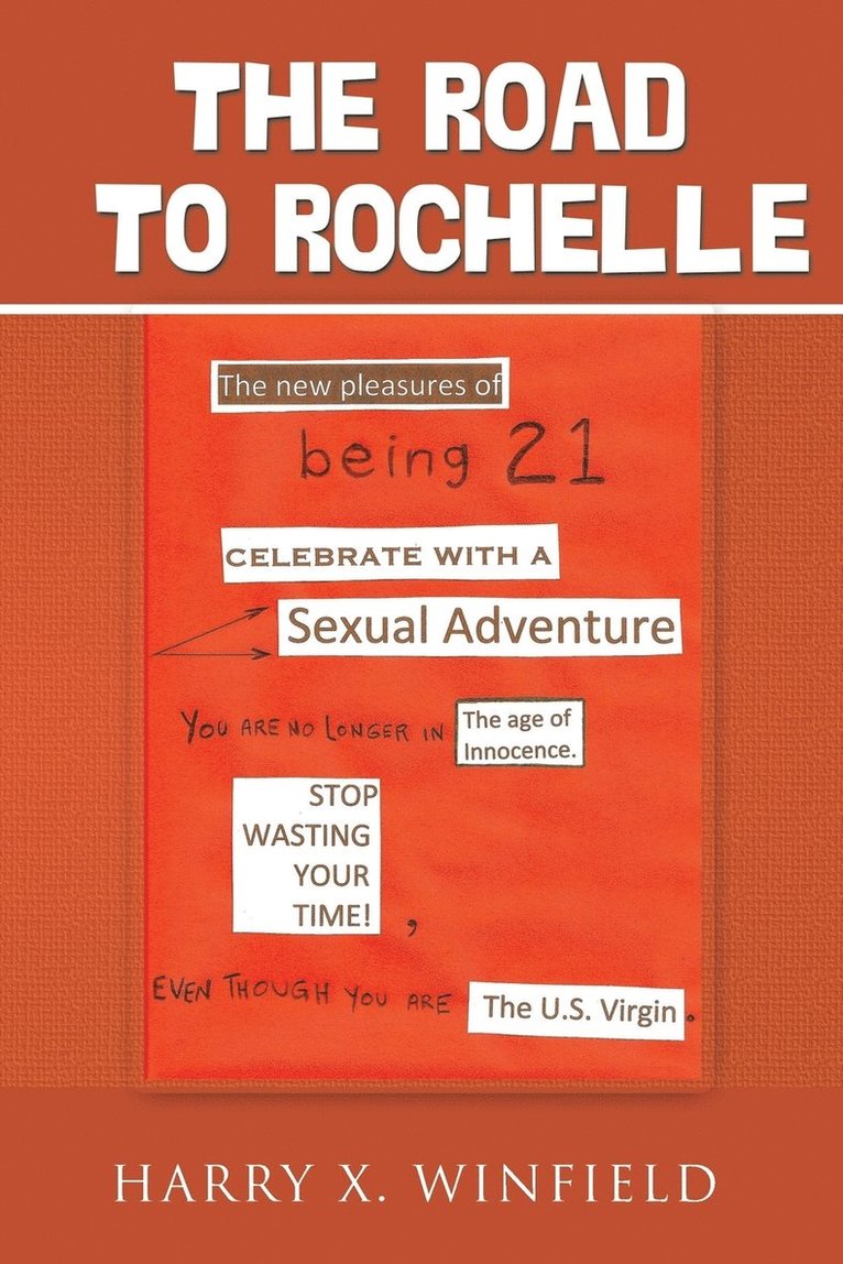 The Road to Rochelle 1