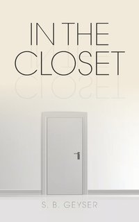 bokomslag In the Closet