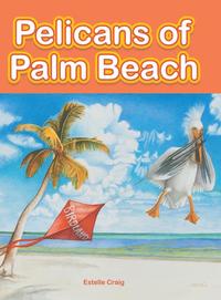 bokomslag Pelicans of Palm Beach