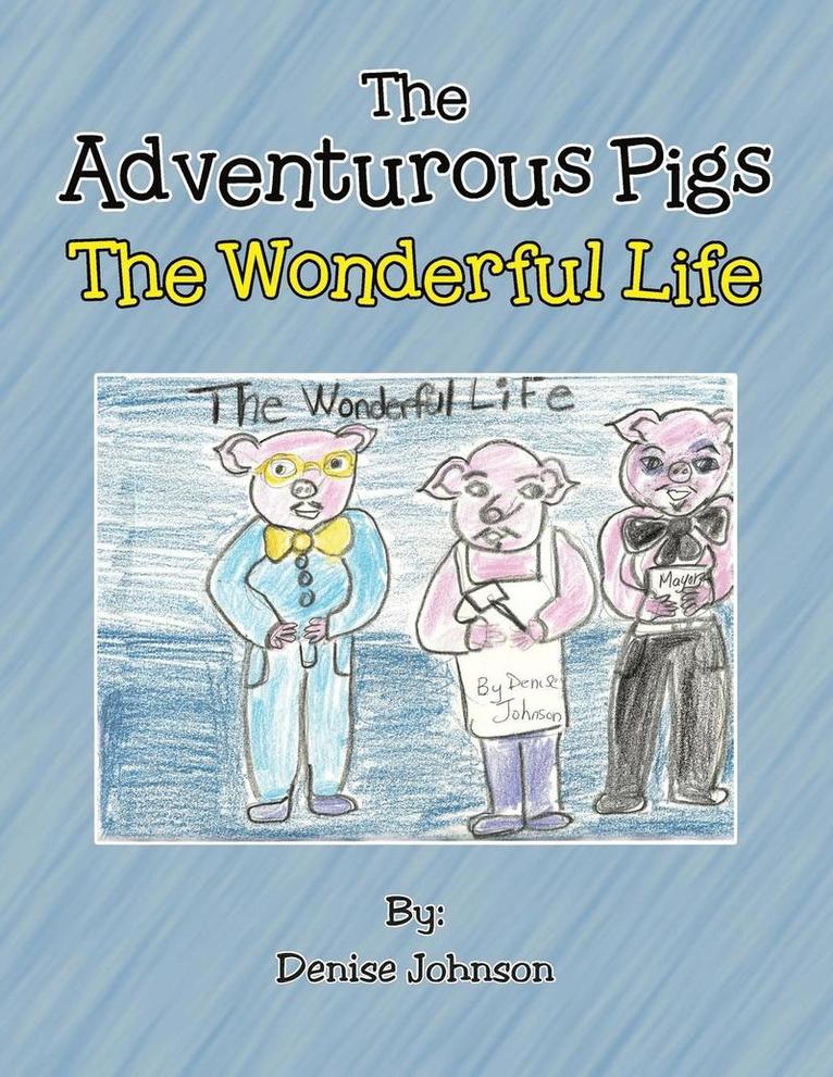 The Adventurous Pigs 1