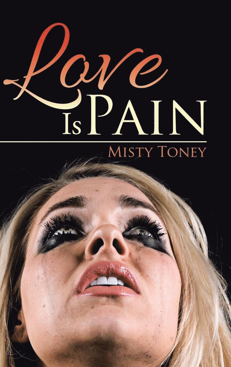 Love Is Pain 1