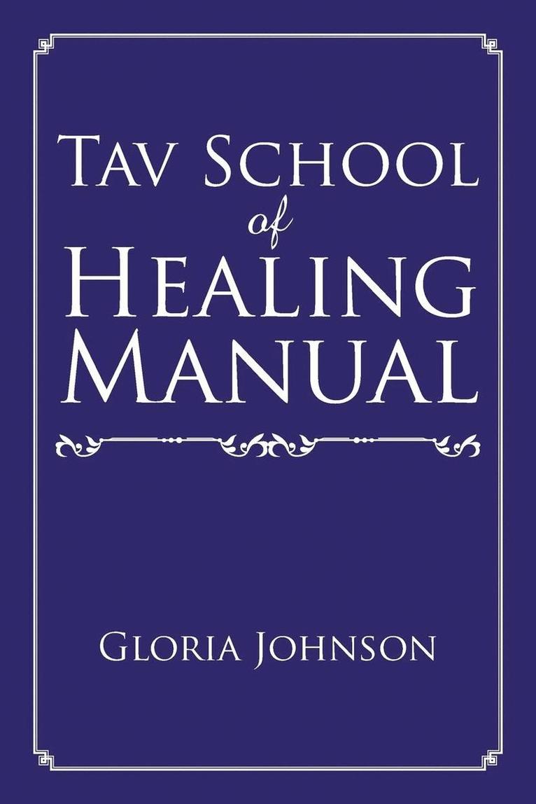 Tav School of Healing Manual 1