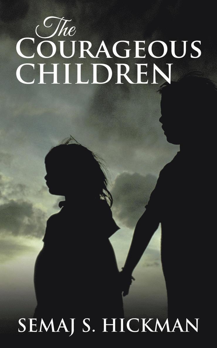 The Courageous Children 1