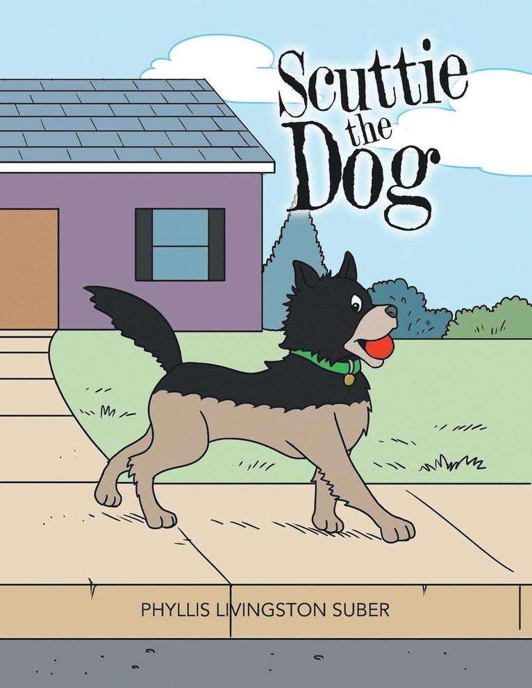 Phyllis Livingston Suber - Scuttie the Dog, Häftad