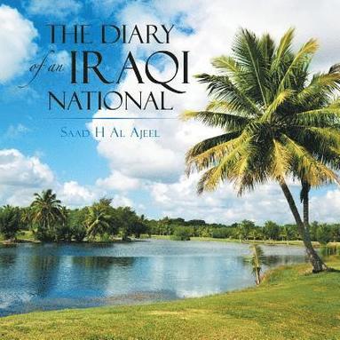 bokomslag Diary of an Iraqi National