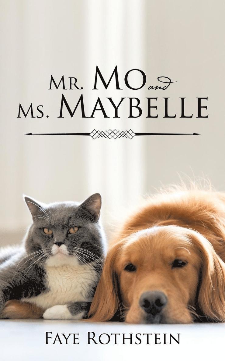 Mr. Mo and Ms. Maybelle 1