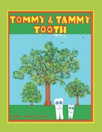 bokomslag Tommy & Tammy Tooth