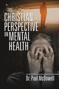 bokomslag The Christian Perspective on Mental Health