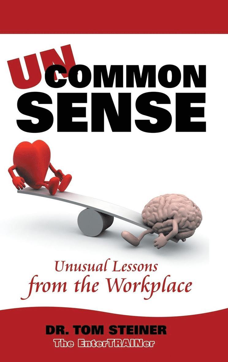 Uncommon Sense