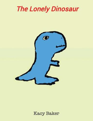 bokomslag Lonely Dinosaur