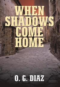 bokomslag When Shadows Come Home