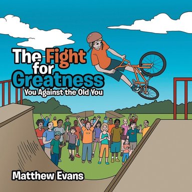 Matthew Evans - Fight for Greatness, Häftad