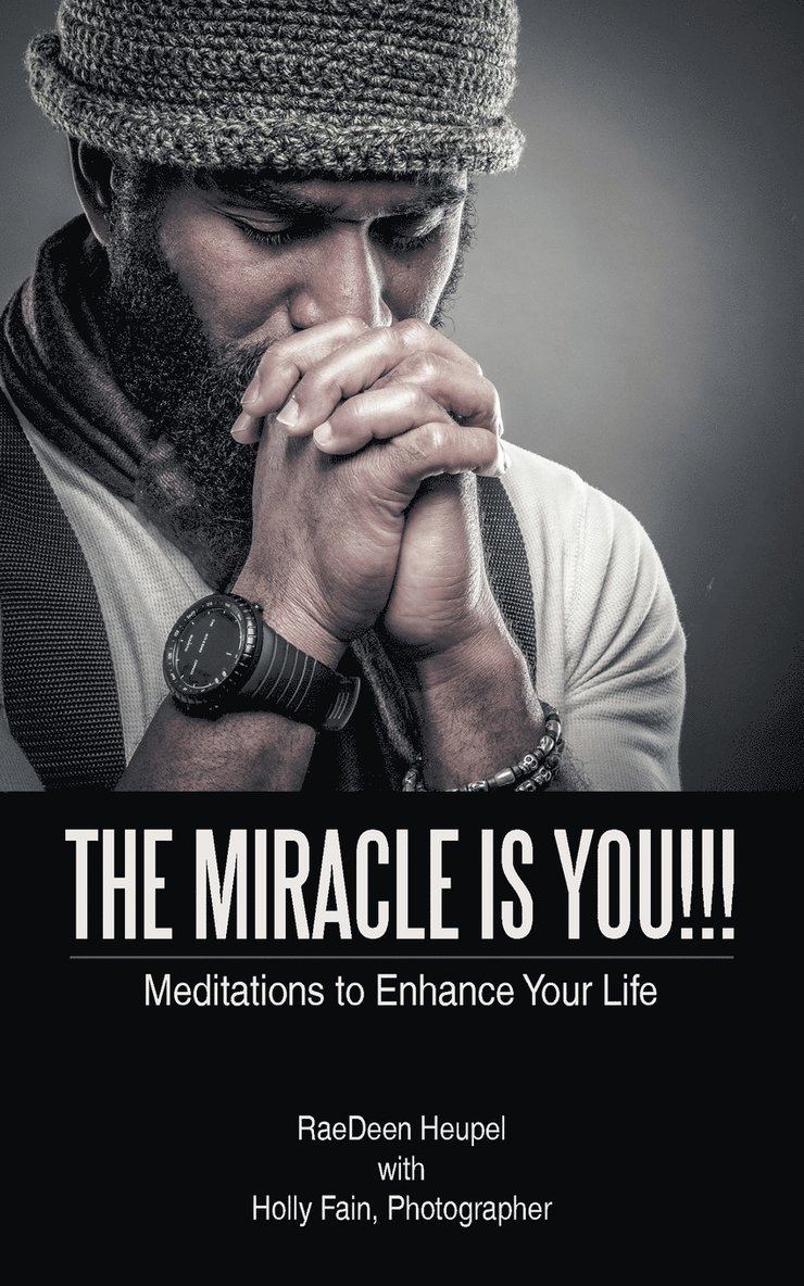 The Miracle Is You!!! 1