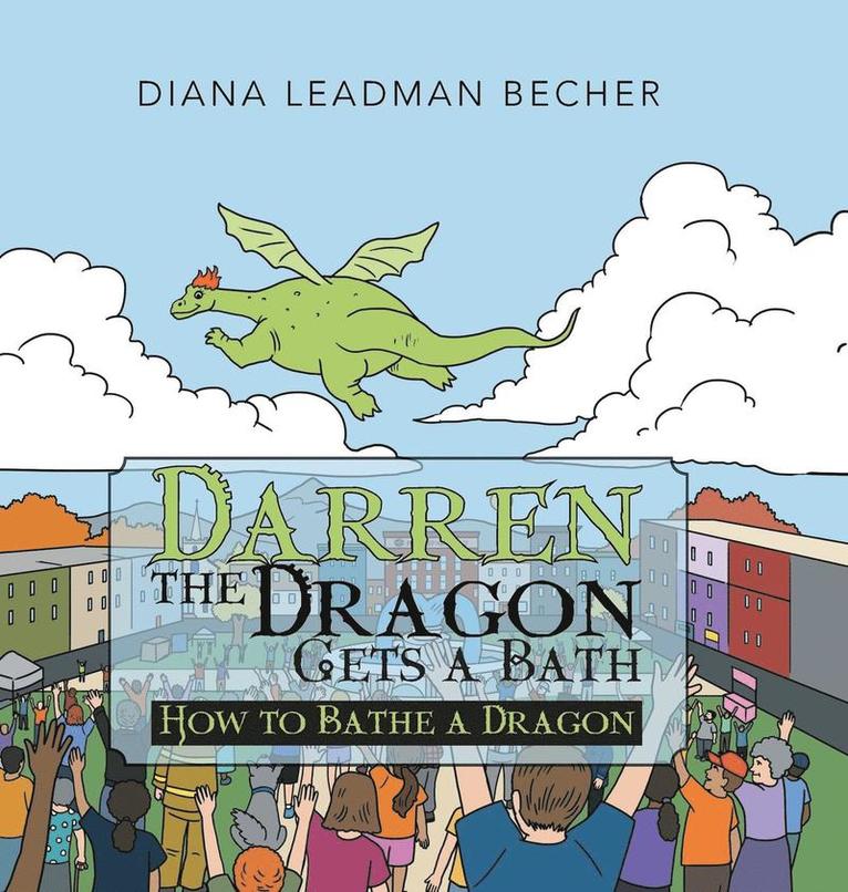 Darren the Dragon Gets a Bath 1