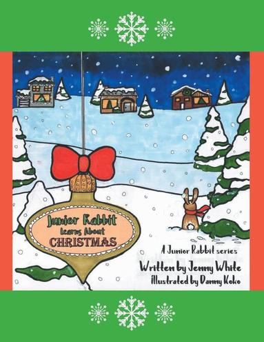 Jenny White - Junior Rabbit Learns About Christmas, Häftad
