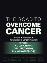 bokomslag The Road to Overcome Cancer