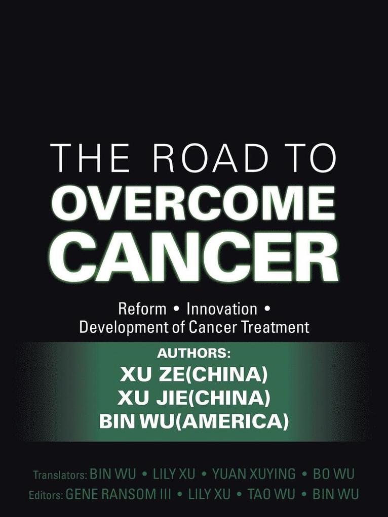 The Road to Overcome Cancer 1