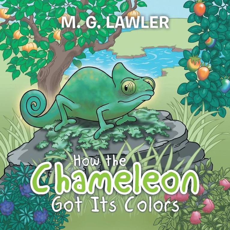 How the Chameleon Got Its Colors 1