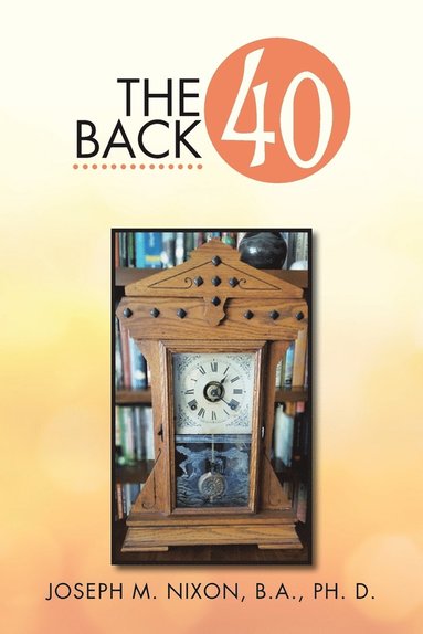 bokomslag The Back 40