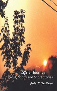 bokomslag Life's Journey in Prose, Songs and Short Stories
