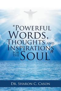 bokomslag "Powerful Words, Thoughts and Inspirations for the Soul"