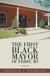 bokomslag First Black Mayor of Terry, MS