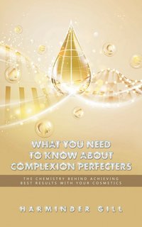 bokomslag What You Need to Know About Complexion Perfecters