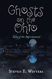 bokomslag Ghosts on the Ohio