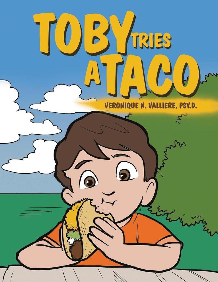 Toby Tries a Taco 1