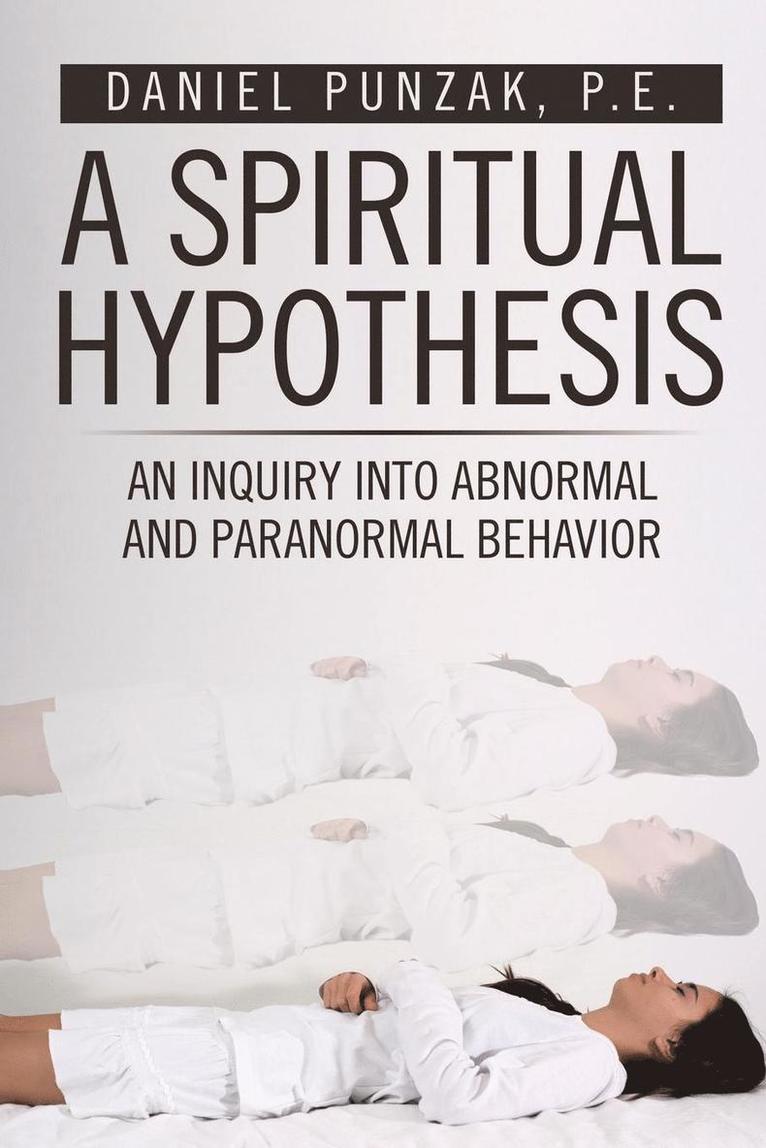 Spiritual Hypothesis 1