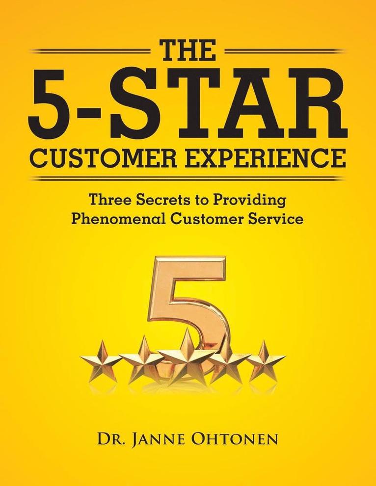 The 5-Star Customer Experience 1