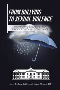 bokomslag From Bullying to Sexual Violence