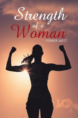 Strength of a Woman 1