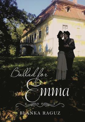 Ballad for Emma 1