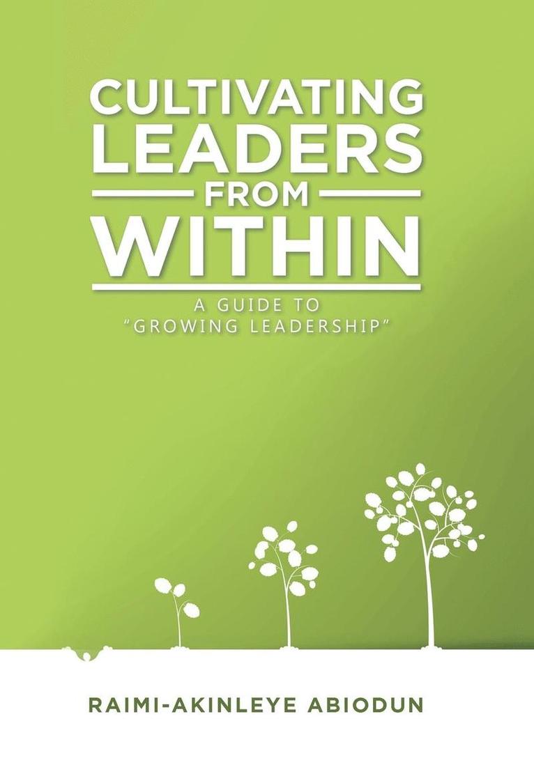 Cultivating Leaders from Within 1