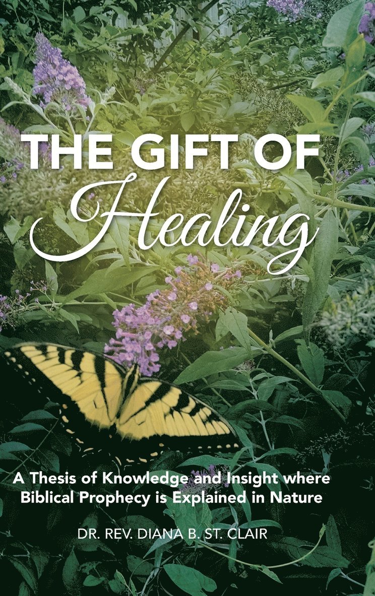 The Gift of Healing 1