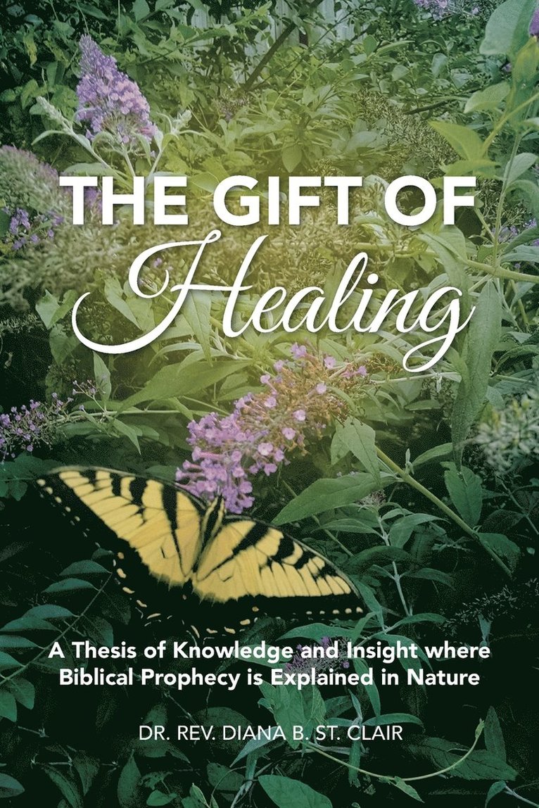 The Gift of Healing 1