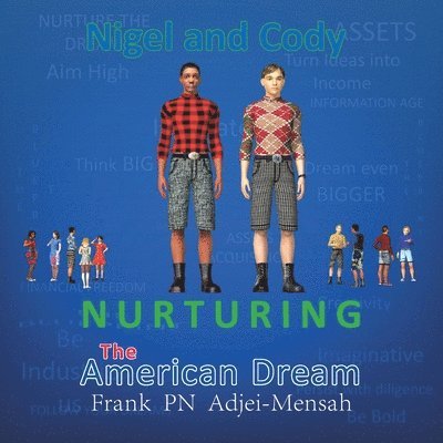 Nurturing The American Dream 1