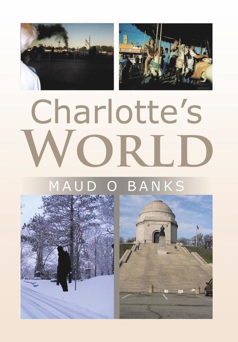 Charlotte's World 1