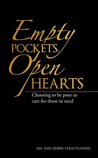 bokomslag Empty Pockets, Open Hearts