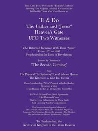 bokomslag Ti & Do Father & &quot;Jesus&quot; Heaven's Gate UFO Two Witnesses