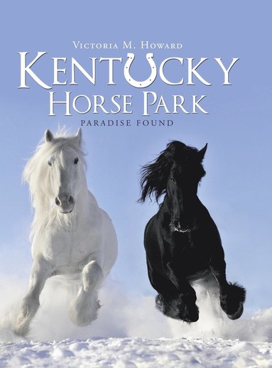 bokomslag Kentucky Horse Park