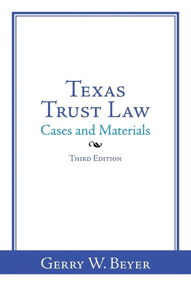 Texas Trust Law 1