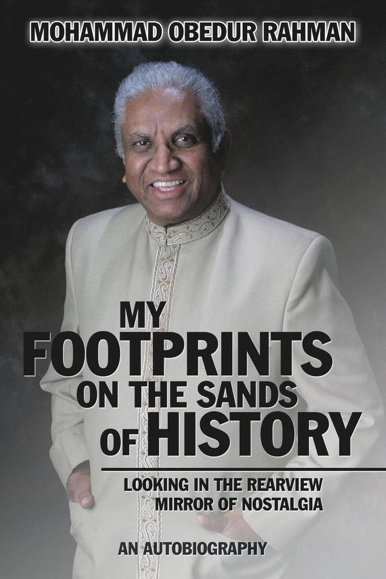 Mohammad Obedur Rahman - My Footprints on the Sands of History, Häftad