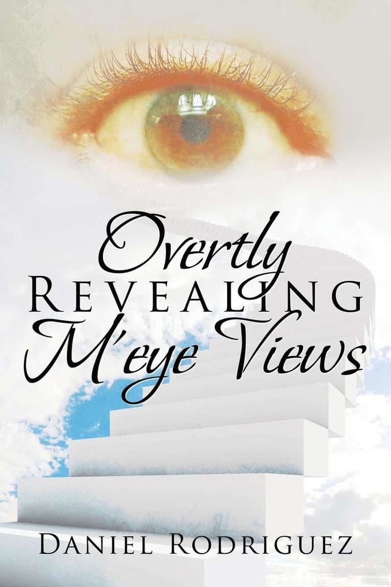 Overtly Revealing M'eye Views 1
