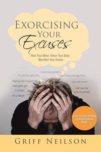 bokomslag Exorcising Your Excuses