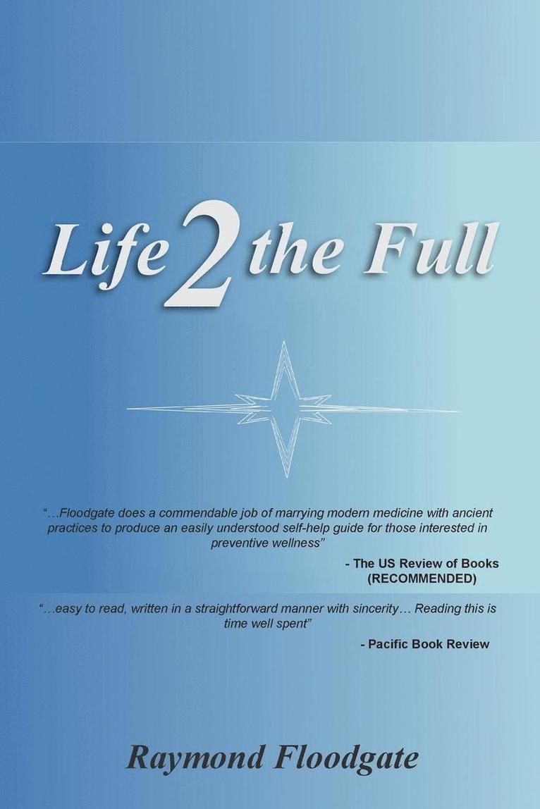 Life 2 the Full 1