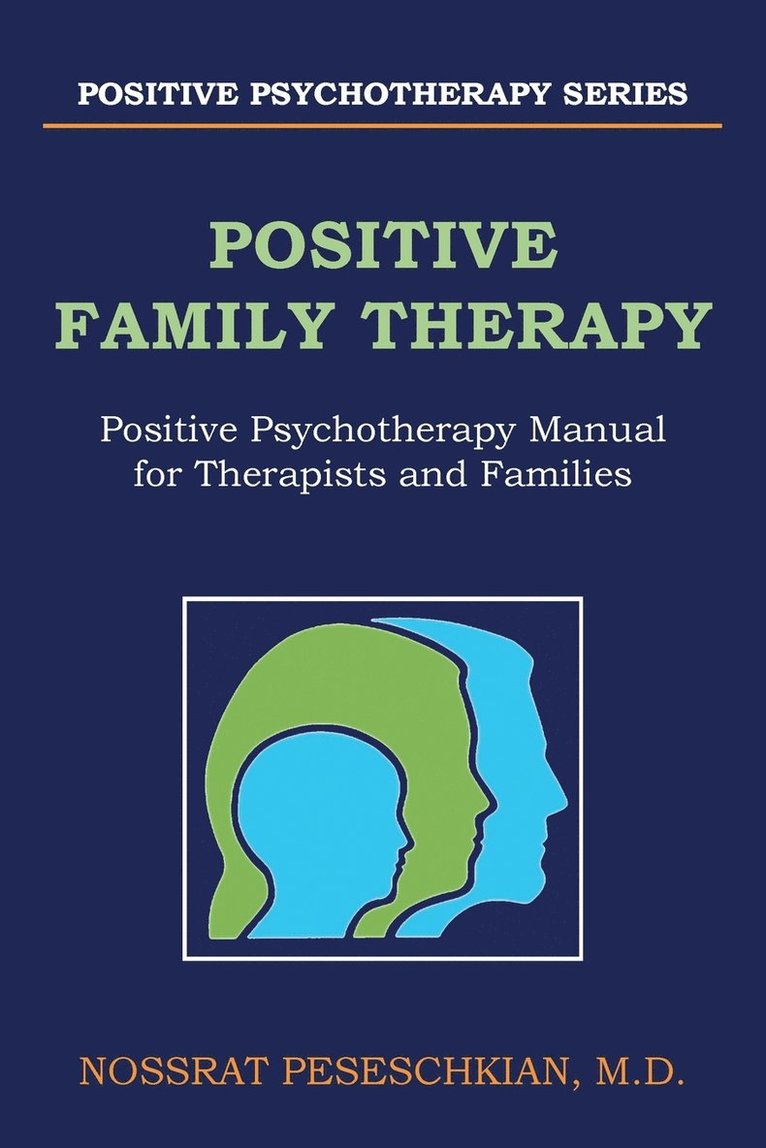 Positive Family Therapy 1